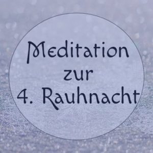 Vierte Rauhnacht