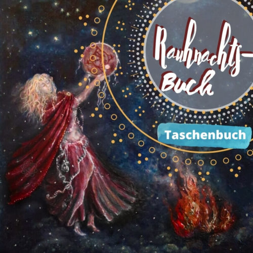 Taschenbuch-Der alte Pfad und die Rauhnächte