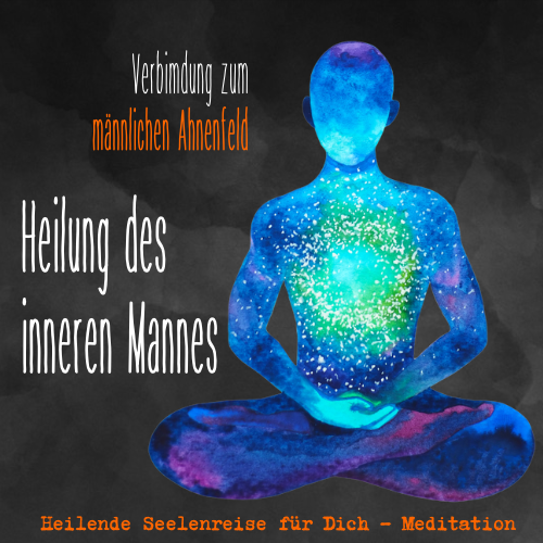 Heilung des inneren Mannes