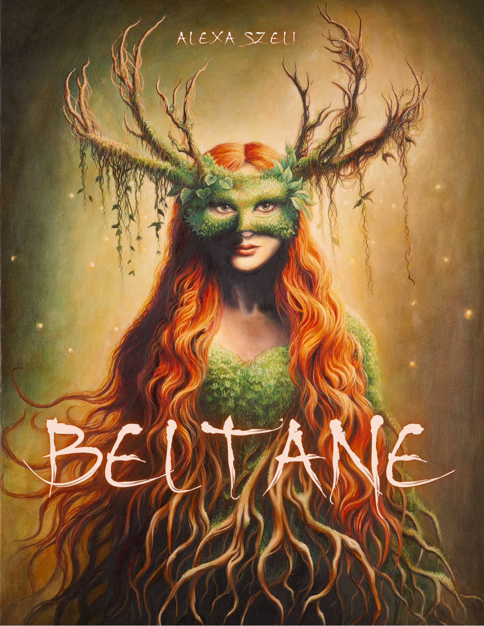 Beltane: Mythen, Folklore und Bräuche - Buch von Alexa Szeli